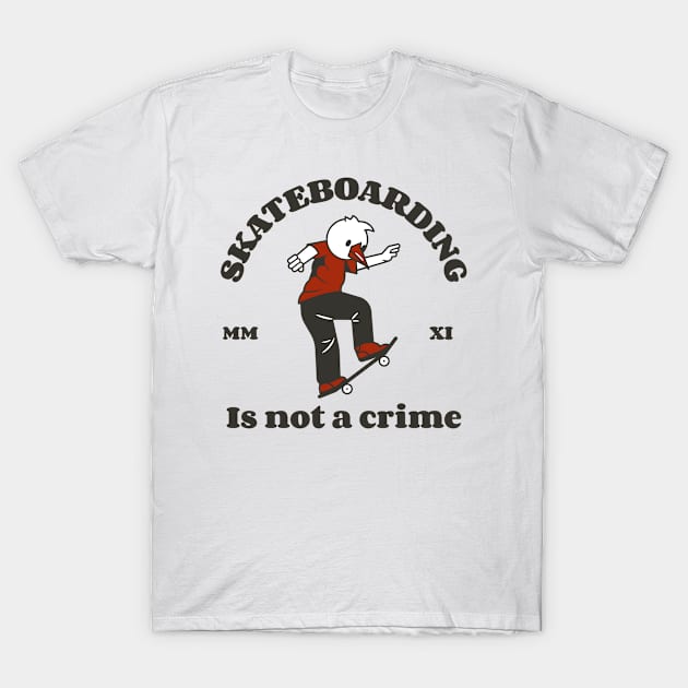 Skateboarding is not a crime skating T-Shirt by E-Skateboardsgermany